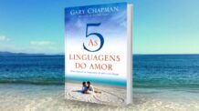 O que fala o Livro As 5 Linguagens do Amor?